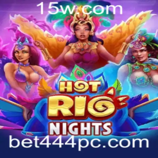 Experimente a Aventura Vibrante de HotRioNights com Bet444